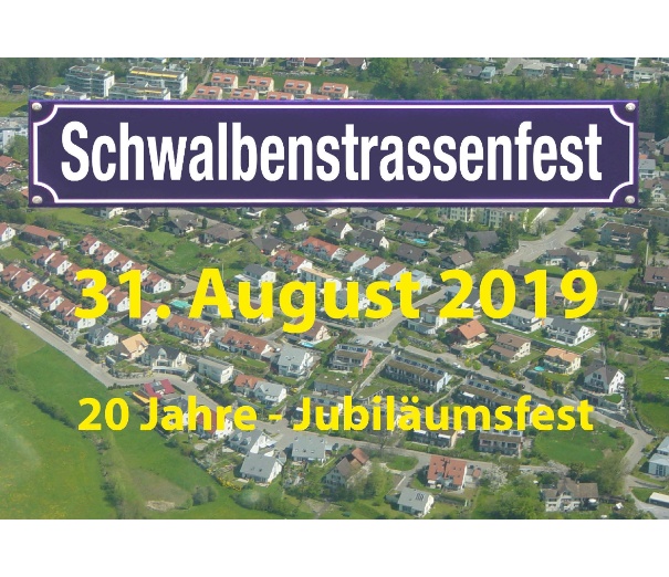 Schwalbenstrassenfest vom 31. August 2019